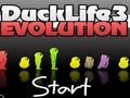 DuckLife3 Evolution upang i-play sa online