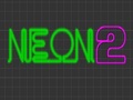 Neon 2 upang i-play sa online