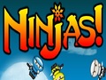 Ninjas! upang i-play sa online