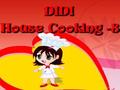 Didi House Pagluluto 8 upang i-play sa online