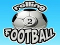 Rolling Football 2 upang i-play sa online